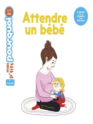 cover image of Attendre un bébé